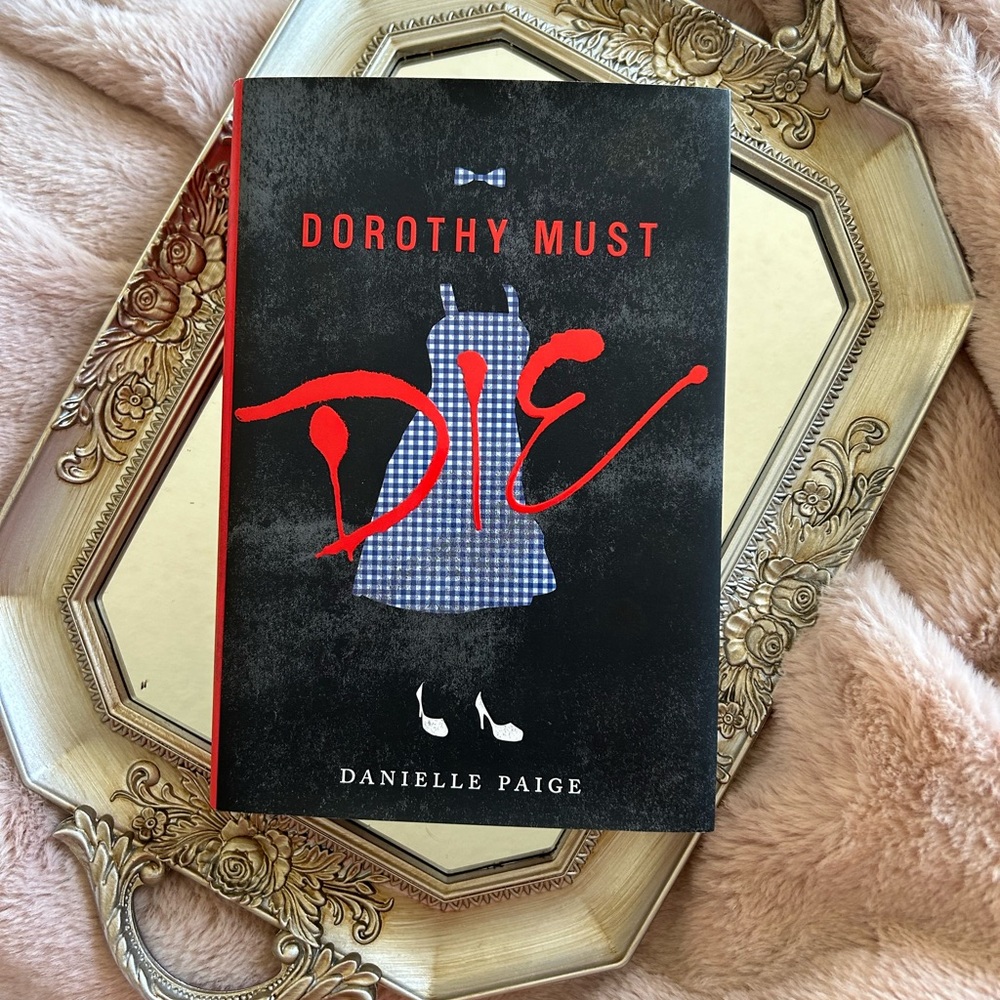 Dorothy Must Die by Danielle Page - Young Adult Book